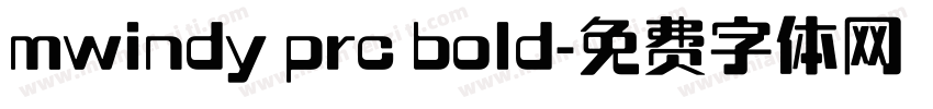 mwindy prc bold字体转换